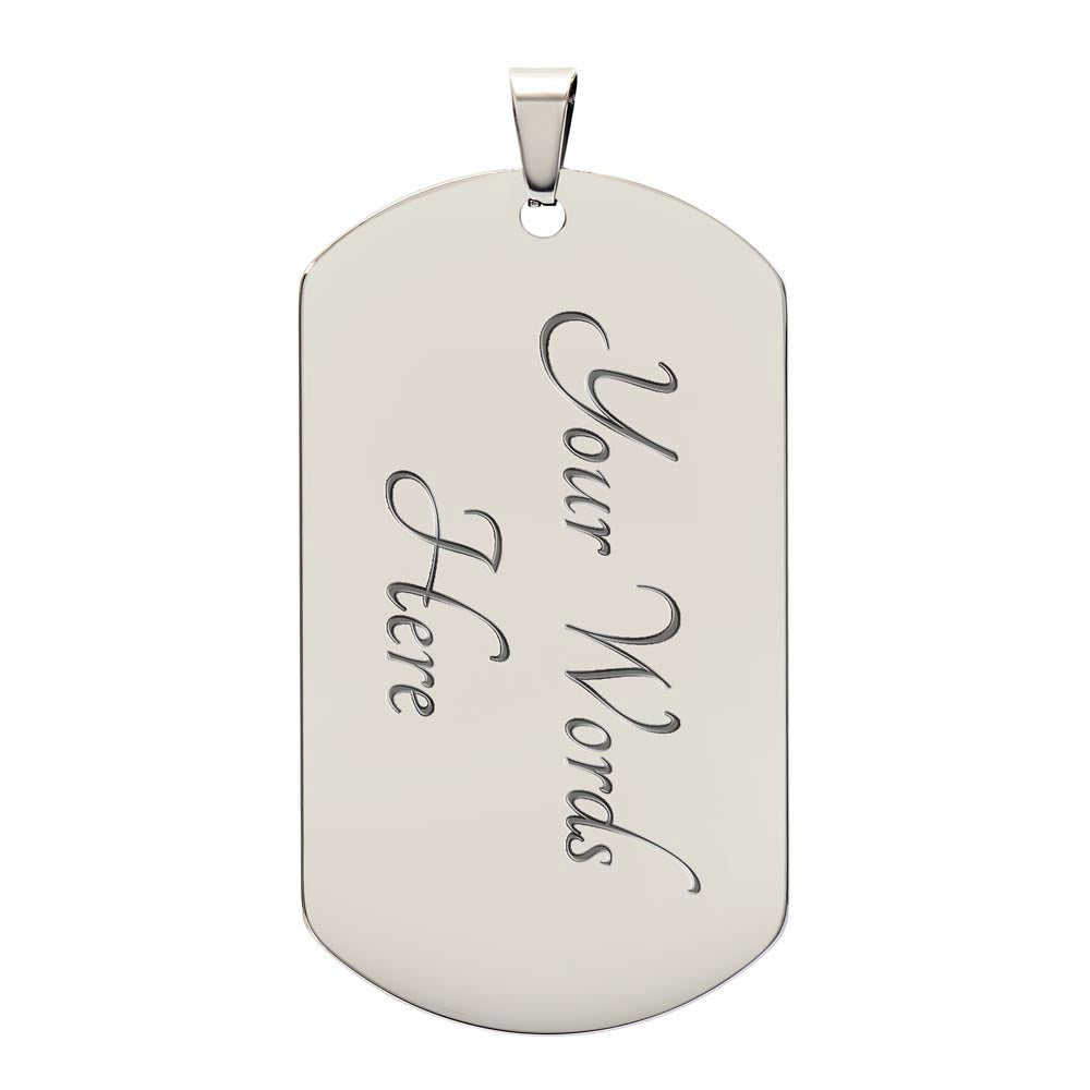 Carry Me With You : Engraved Military Dog Tag Necklace